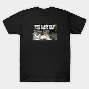 Draw Me Like One of Your French Girls Polar Bear Meme T-Shirt